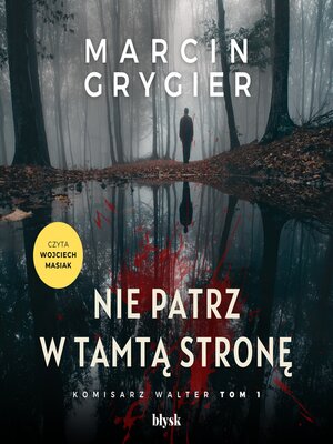 cover image of Nie patrz w tamtą stronę